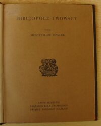 Zdjęcie nr 2 okładki Opałek Mieczysław Bibljopole lwowscy.