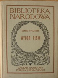 Miniatura okładki Opaliński Łukasz /oprac. S. Grzeszczuk/ Wybór pism. /Seria I. Nr 172/