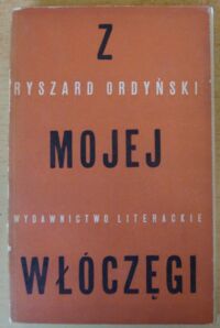 Miniatura okładki Ordyński Ryszard Z mojej włóczęgi.