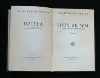 Zdjęcie nr 2 okładki Orkan Władysław Listy ze wsi i inne pisma społeczne. Tom I-II w 1 vol. /Dzieła pod red. Stanisława Pigonia/