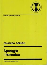 Miniatura okładki Osiński Zbigniew Sprzęgła i hamulce. 