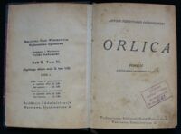 Zdjęcie nr 2 okładki Ossendowski Ferdynand Antoni Orlica. Powieść z życia górali Wysokiego Atlasu. /Bibljoteka Dzieł Wyborowych/