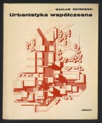 Miniatura okładki Ostrowski Wacław Urbanistyka współczesna.