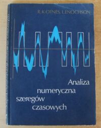 Miniatura okładki Otnes Robert K., Enochson Loren Analiza numeryczna szeregów czasowych.