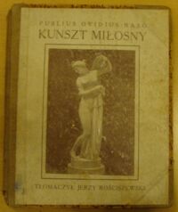 Miniatura okładki Owidiusz /Publius Ovidius Naso/ Kunszt miłosny. Tłomaczył z łaciny Jerzy Rościszewski.