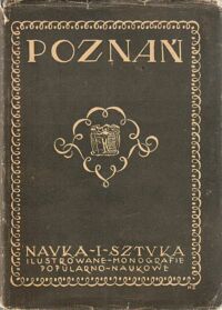 Miniatura okładki Pajzderski Nikodem Poznań. W tekście 152 ilustracyj. /Nauka i Sztuka. Tom XIV/