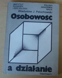 Miniatura okładki Paluchowski Władysław J. Osobowość a działanie.