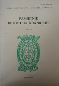 Miniatura okładki  Pamiętnik Biblioteki Kórnickiej. Zeszyt 24.