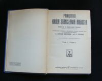 Zdjęcie nr 2 okładki  Pamiętniki króla Stanisława Augusta (Memoires du roi Stanislas-Auguste Poniatowski)(wydane w języku francuskim). Przekład dokonany z upoważnienia Cesarskiej Akademji Nauk w Piotrogrodzie pod redakcyą d-ra Władysława Konopczyńskiego i prof. St.Ptaszyckiego. Tom I. Część I.