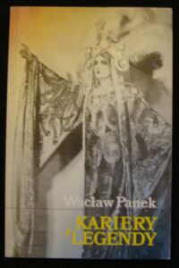 Miniatura okładki Panek Wacław Kariery i legendy. Szkice o artystach polskiej sceny muzycznej. Zbiór 3.