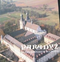 Miniatura okładki  Paradyż. Wyższe Seminarium Duchowne Diecezji Zielonogórsko-Gorzowskiej.