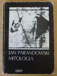 Miniatura okładki Parandowski Jan Mitologia. Wierzenia i podania Greków i Rzymian.