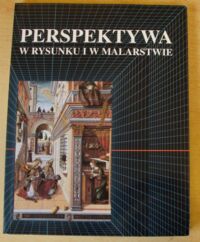 Miniatura okładki Parramon Jose M., Calbo Muntsa Perspektywa w rysunku i w malarstwie.