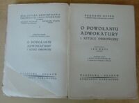 Zdjęcie nr 2 okładki Payen Fernand /przeł. Jan Ruff/ O powołaniu adwokatury i sztuce obrończej. /Biblioteka Umiejętności Prawnych i Politycznych 3/