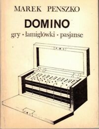 Miniatura okładki Penszko Marek Domino. Gry, łamigłówki, pasjanse. 