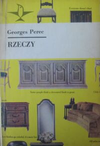 Miniatura okładki Perec Georges /tłum. A.Tatarkiewicz/ Rzeczy. /Koliber/