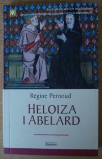 Miniatura okładki Pernoud Regine Heloiza i Abelard. /"Książnica" kieszonkowa/