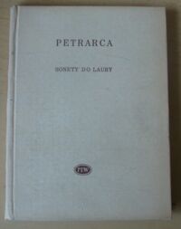 Miniatura okładki Petrarca Francesco Sonety do Laury. Wybór. /Biblioteka Poetów/