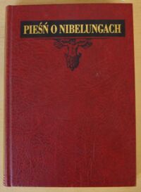 Miniatura okładki  Pieśń o Nibelungach. Z języka średnio-wysoko-niemieckiego przełożył, przedmową, komentarzami i indeksem opatrzył Andrzej Lam.