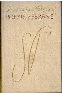 Miniatura okładki Piętak Stanisław  Poezje zebrane. 