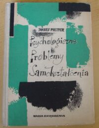 Miniatura okładki Pieter Józef Psychologiczne problemy samokształcenia.