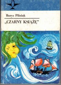 Miniatura okładki Pilniak Borys Czarny Książę. /Koliber/