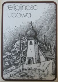 Miniatura okładki Piwowarski Władysław /red./ Religijność ludowa. Ciągłość i zmiana.