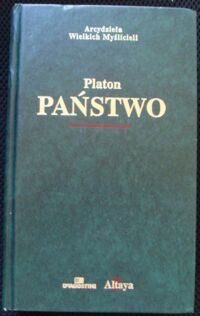 Miniatura okładki Platon /oprac. W. Witwicki/ Państwo. /Arcydzieła Wielkich Myślicieli/