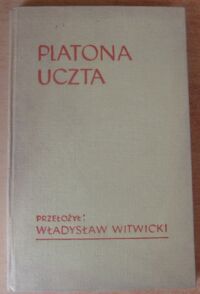 Miniatura okładki Platon /przekł. Władysław Witwicki/ Uczta.  