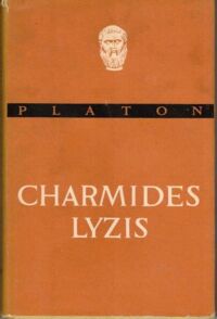 Miniatura okładki Platon /przeł. W. Witwicki/ Charmides. Lyzis.