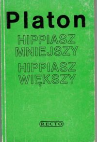 Miniatura okładki Platon /przeł. W. Witwicki/ Hippiasz Miejszy. Hippiasz Większy.