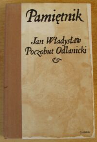 Miniatura okładki Poczobut Odlanicki Jan Władysław Pamiętnik [1640-1684].