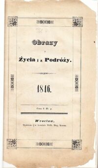 Miniatura okładki [Pol Wincenty] Obrazy z Życia i z Podróży.