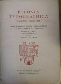 Miniatura okładki  Polonia typographica saeculi sedecimi. Zbiór podobizn zasobu drukarskiego tłoczni polskich XVI stulecia. Fasciculus * I * Zeszyt. Kasper Hochfeder 1503-1505. Tabulae * 1-29 * Tablice.