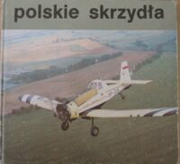 Miniatura okładki  Polskie skrzydła.