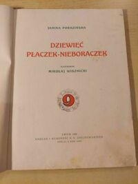 Zdjęcie nr 3 okładki Porazińska Janina /ilustr. Wisznicki Mikołaj/ Dziewięć. Płaczek-Nieboraczek.