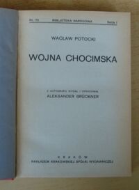 Miniatura okładki Potocki Wacław Wojna chocimska. /Seria I. Nr 75/