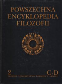 Miniatura okładki  Powszechna Encyklopedia Filozofii. Tom 2 C-D.