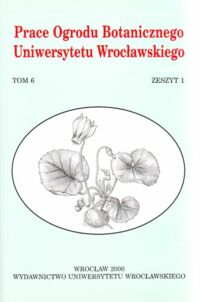 Miniatura okładki  Prace Ogrodu Botanicznego Uniwersytetu Wrocławskiego. Tom 6, zeszyt 1. /Acta Universitatis Wratislaviensis No 2243/