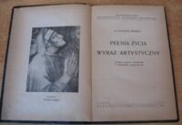 Miniatura okładki Preisner Walerian Pełnia życia i wyraz artystyczny. Studia i szkice literackie z dziedziny romanistyki.