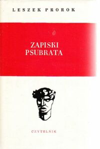 Miniatura okładki Prorok Leszek Zapiski psubrata. /Głowy Wawelskie/