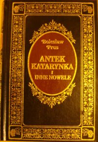 Miniatura okładki Prus Bolesław Antek. Katarynka i inne nowele. /Ex Libris/