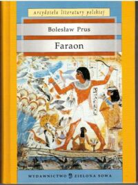 Miniatura okładki Prus Bolesław Faraon. /Arcydzieła Literatury Polskiej/