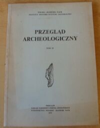 Miniatura okładki  Przegląd Archeologiczny. Tom 21.