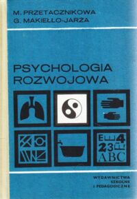 Miniatura okładki Przetacznikowa M., Makiełło-Jarża G. Psychologia rozwojowa.