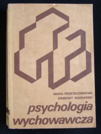 Miniatura okładki Przetacznikowa Maria, Włodarski Ziemowit Psychologia wychowawcza.