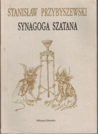 Miniatura okładki Przybyszewski Stanisław Synagoga szatana i inne eseje.