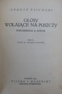 Zdjęcie nr 2 okładki Psichari Ernest Głosy wołające na puszczy. Wspomnienia z Afryki.