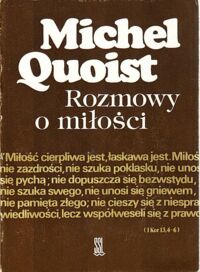 Miniatura okładki Quoist Michel Rozmowy o miłości.