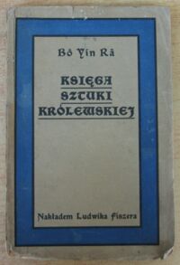 Miniatura okładki Ra Bo Yin /przeł. Tarnowski Marceli/ Księga sztuki królewskiej.